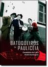 Os Batuqueiros da Paulicéia