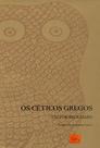 Os Céticos Gregos Os Céticos Gregos