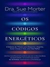 Os códigos energéticos - NASCENTE