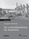 Os contrabandistas da memória - EDGARD BLUCHER