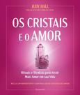 Os Cristais e o Amor