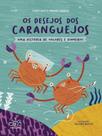 Os desejos dos caranguejos