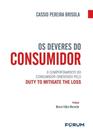 Os Deveres do Consumidor - 01Ed/26 Os Deveres do Consumidor - 01Ed/26