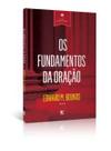 Os fundamentos da oração