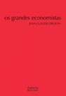 Os grandes economistas - MARTINS EDITORA