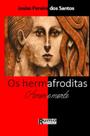 Os hermafroditas
