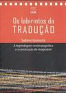 Os labirintos da tradução: a legendagem cinematográfica e a construção do imaginário