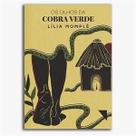 Os Olhos da Cobra Verde