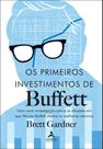 Os Primeiros Investimentos De Buffet