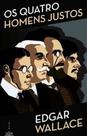 Os quatro homens justos - MINOTAURO - ALMEDINA