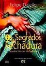 Os Segredos da Fechadura. Pecados Mortais da Sedução