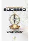 Os segredos do sucesso Os segredos do sucesso