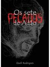 Os sete pecados de adão Os sete pecados de adão