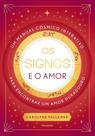 Os Signos E O Amor Os Signos E O Amor