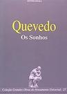 Os Sonhos - Coleção Grandes Obras Do Pensamento Universal Quevedo, Francisco de