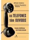Os telefones têm ouvidos