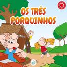 Os três porquinhos - clássicos