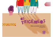 Os trigêmeos