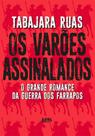 Os Varões Assinalados Os Varões Assinalados