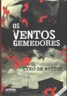 Os ventos gemedores - LetraSelvagem