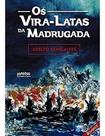 Os vira-latas da madrugada Sortido Os vira-latas da madrugada Sortido