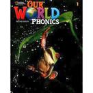 Our World Phonics 1 - Sb - 2Nd Ed Our World Phonics 1 - Sb - 2Nd Ed