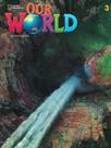 Our World sb 3 Our World sb 3