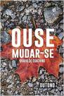 Ouse Mudar-se - Diário de Coaching - Outono