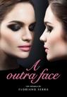 Outra Face, a - (4364) Outra Face, a - (4364)