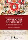Ouvidores de Comarcas de Minas no século XVIII