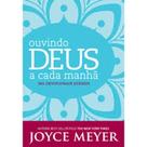 Ouvindo Deus a Cada Manhã: 365 Devocionais Diários