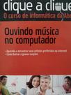 Ouvindo música no computador clique a clique - Abril