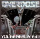 Overdose - Youre Really Big CD (Slipcase) - Voice Music