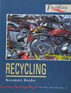 Oxford Bookworms Factfiles: Stage 3: 1.000 Headwords: Recycling Oxford Bookworms Factfiles: Stage 3: 1.000 Headwords: Recycling