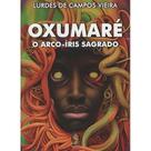 Oxumaré: O Arco-íris Sagrado - Madras