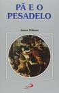 Pa e o pesadelo - paulus