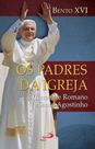 Padres Da Igreja, Os - De Clemente Romano A Santo Agostinho