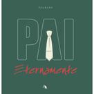 Pai Eternamente paperback Vários Autores Pai Eternamente paperback Vários Autores