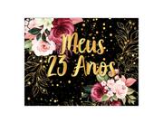 Painel de Festa Horizontal 1,55 X 1,20 - Meus 23 Anos Floral Efeito Brilhos Dourado 010