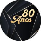 Painel De Festa Redondo 1,50x1,50 - 80 Anos Masculino Preto e Dourado 336