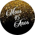 Painel De Festa Redondo 1,50x1,50 - Fundo Preto Efeito Glitter e Brilho Dourado Meus 45 Anos 115