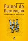 Painel de Recreação. O Quebra. Cabeça dos Jogos E Valores