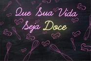 Painel de Tecido Sublimado Quadro Negro Que a Sua Vida Seja Doce - 400x250cm