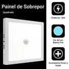 Painel led sobrepor 18w branca frio 6500k quadrado com sensor bivolt Painel led sobrepor 18w branca frio 6500k quadrado com sensor bivolt