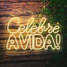 Painel Neon Led Celebre a Vida Decoração Festa Painel Neon Led Celebre a Vida Decoração Festa