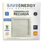 Painel Plafon Led Embutir Recuado 17X17cm 12W 5700K Branco Bivolt - Save Energy - SE-240.1650