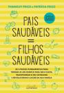 Pais Saudáveis = Filhos Saudáveis