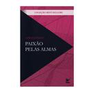 Paixao Pelas Almas Oswald Smith - VIDA