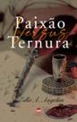 Paixão versus ternura