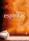 Palavra aos espíritas